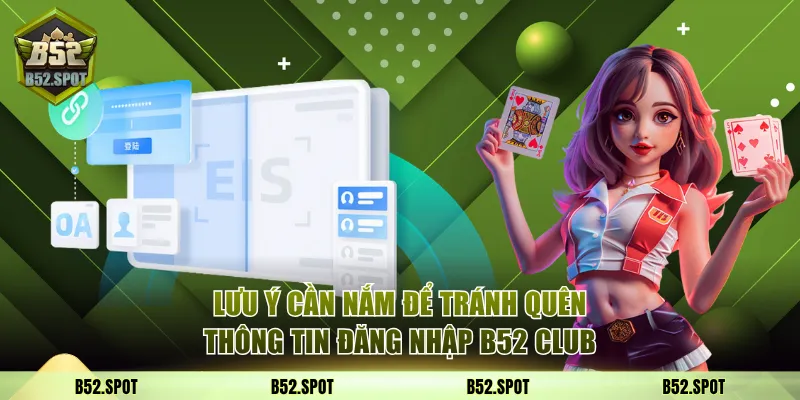 Một vài lưu ý cần nắm để tránh quên dữ liệu tài khoản 