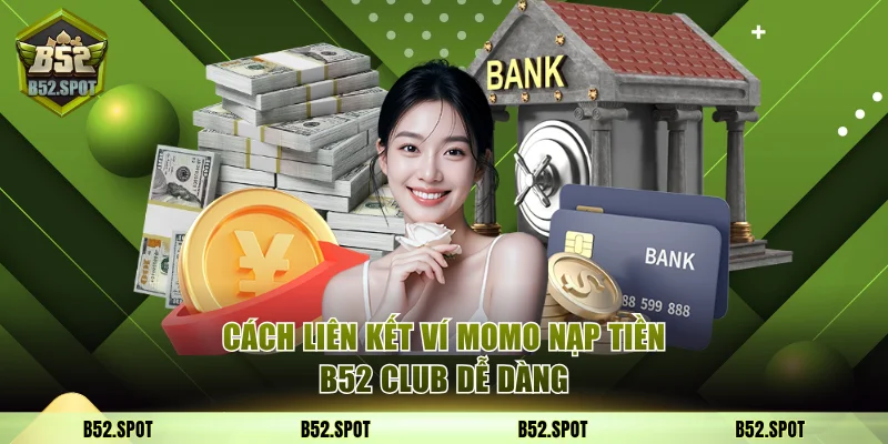 Nạp tiền B52 Club