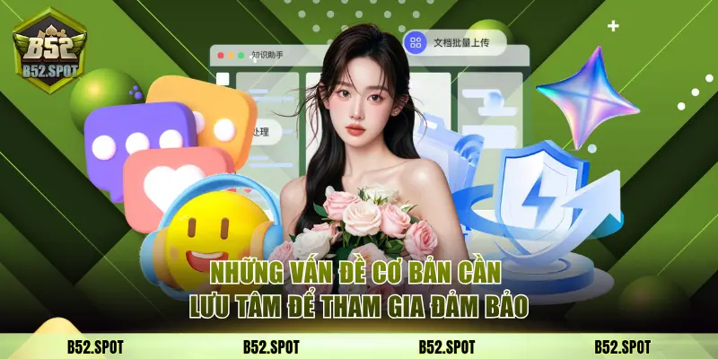 Những vấn đề cơ bản cần lưu tâm để tham gia đảm bảo